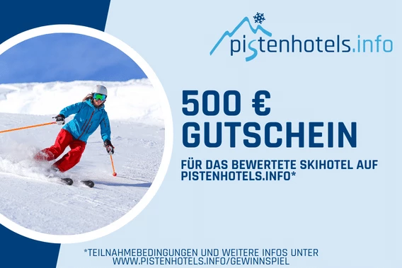 500 € Gutschein für ein Hotel deiner Wahl auf pistenhotels.info